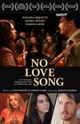 Фильм «No Love Song» скачать бесплатно в хорошем качестве без регистрации и смс 1080p