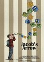 «Jacob's Arrow» трейлер фильма в хорошем качестве 1080p