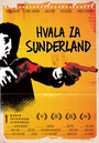 «Hvala za Sunderland» трейлер фильма в хорошем качестве 1080p