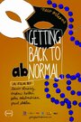 Фильм «Getting Back to Abnormal» скачать бесплатно в хорошем качестве без регистрации и смс 1080p