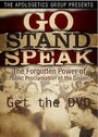 Go Stand Speak: The Forgotten Power of the Public Proclamation of the Gospel