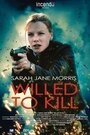 Фильм «Willed to Kill» смотреть онлайн фильм в хорошем качестве 1080p