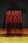 Фильм «Nearly Dead» смотреть онлайн фильм в хорошем качестве 720p