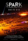 «Spark: A Burning Man Story» трейлер фильма в хорошем качестве 1080p