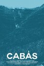 «Cabás» трейлер фильма в хорошем качестве 1080p