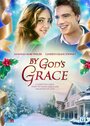 Фильм «By God's Grace» смотреть онлайн фильм в хорошем качестве 1080p