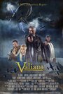 Фильм «Valiant» смотреть онлайн фильм в хорошем качестве 1080p