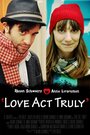 Фильм «Love Act Truly» смотреть онлайн фильм в хорошем качестве 720p