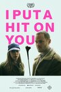 Фильм «I Put a Hit on You» скачать бесплатно в хорошем качестве без регистрации и смс 1080p