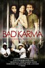 Фильм «Bad Karma» смотреть онлайн фильм в хорошем качестве 1080p