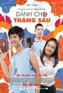 «Danh cho thang Sau» трейлер фильма в хорошем качестве 1080p