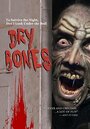 Фильм «Dry Bones» смотреть онлайн фильм в хорошем качестве 1080p