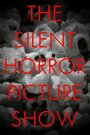 The Silent Horror Picture Show