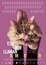 «Eso que llaman amor» трейлер фильма в хорошем качестве 1080p