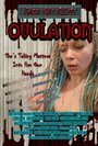 Фильм «Ovulation» смотреть онлайн фильм в хорошем качестве 720p