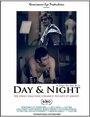 «Day & Night» трейлер фильма в хорошем качестве 1080p