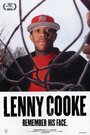 Фильм «Lenny Cooke» смотреть онлайн фильм в хорошем качестве 1080p