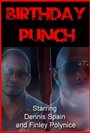 Фильм «Birthday Punch» смотреть онлайн фильм в хорошем качестве 720p