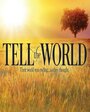 Фильм «Tell the World» скачать бесплатно в хорошем качестве без регистрации и смс 1080p