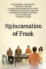 «Reincarnation of Frank» кадры фильма в хорошем качестве