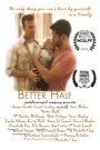 Фильм «Better Half» скачать бесплатно в хорошем качестве без регистрации и смс 1080p