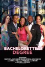 Фильм «Bachelorette's Degree» скачать бесплатно в хорошем качестве без регистрации и смс 1080p