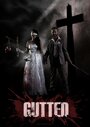 Фильм «Gutted» смотреть онлайн фильм в хорошем качестве 720p