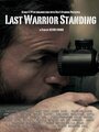 Фильм «Last Warrior Standing» скачать бесплатно в хорошем качестве без регистрации и смс 1080p