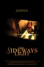 «The Sideways Light» трейлер фильма в хорошем качестве 1080p