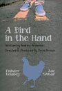 Фильм «A Bird in the Hand» смотреть онлайн фильм в хорошем качестве 720p