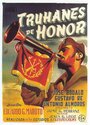 Фильм «Truhanes de honor» смотреть онлайн фильм в хорошем качестве 720p