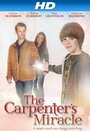 Фильм «The Carpenter's Miracle» смотреть онлайн фильм в хорошем качестве 720p