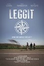 Фильм «Leggit» смотреть онлайн фильм в хорошем качестве 720p