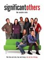 Фильм «Significant Others» смотреть онлайн фильм в хорошем качестве 720p