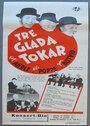 Tre glada tokar