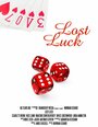 «Lost Luck» кадры фильма в хорошем качестве