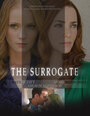 «The Surrogate» кадры фильма в хорошем качестве