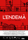 Фильм «L'endemà» смотреть онлайн фильм в хорошем качестве 720p