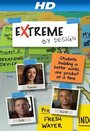 Фильм «Extreme by Design» смотреть онлайн фильм в хорошем качестве 720p