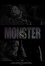 «Monster» трейлер фильма в хорошем качестве 1080p