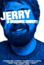 Фильм «Jerry: A Bromantic Comedy» смотреть онлайн фильм в хорошем качестве 720p