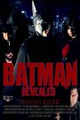 Фильм «Batman Revealed» смотреть онлайн фильм в хорошем качестве 720p