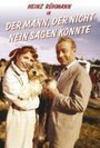 Фильм «Der Mann, der nicht nein sagen konnte» скачать бесплатно в хорошем качестве без регистрации и смс 1080p