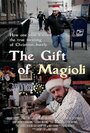 Фильм «The Gift of Magioli» смотреть онлайн фильм в хорошем качестве 720p