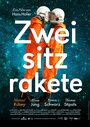 Фильм «Zweisitzrakete» смотреть онлайн фильм в хорошем качестве 1080p