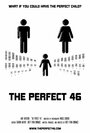 The Perfect 46