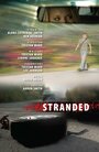 Фильм «Stranded» смотреть онлайн фильм в хорошем качестве 720p