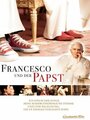 «Francesco und der Papst» трейлер фильма в хорошем качестве 1080p