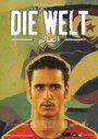 Фильм «Die Welt» скачать бесплатно в хорошем качестве без регистрации и смс 1080p