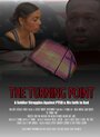 «The Turning Point» трейлер фильма в хорошем качестве 1080p